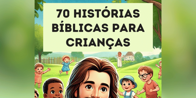 Histórias da bíblia curtas para crianças ler